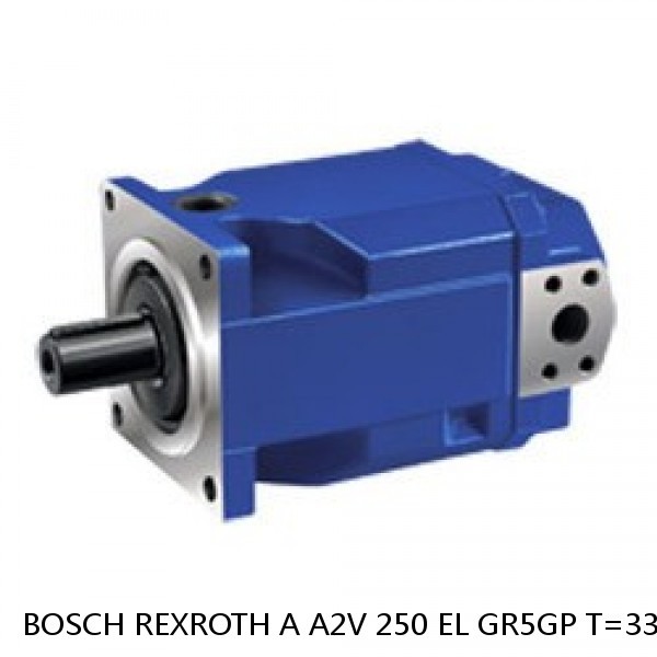 A A2V 250 EL GR5GP T=33 SEC BOSCH REXROTH A2V Variable Displacement Pumps